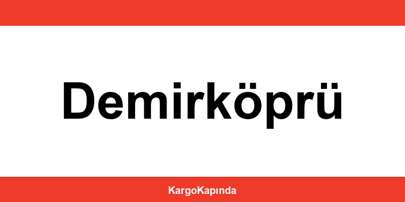 Aras Kargo Demirköprü şubeleri ve iletişim bilgileri