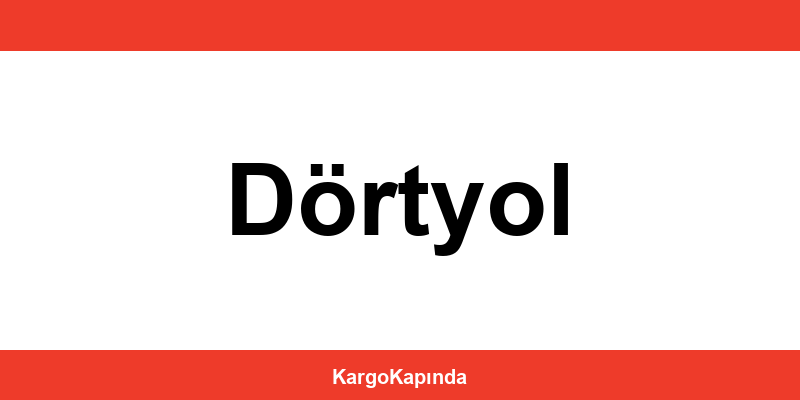 Aras Kargo Dörtyol şubeleri ve iletişim bilgileri