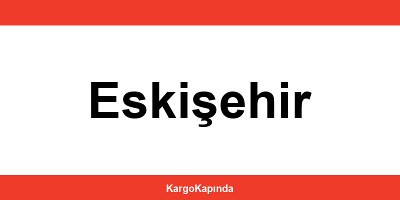 Aras Kargo Eskişehir şubeleri ve iletişim bilgileri