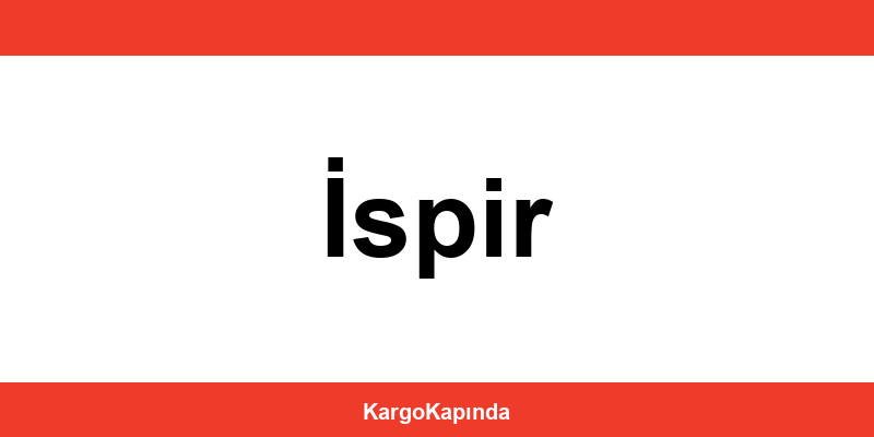 Aras Kargo İspir şubeleri ve iletişim bilgileri