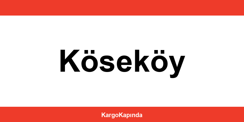 Aras Kargo Köseköy şubeleri ve iletişim bilgileri