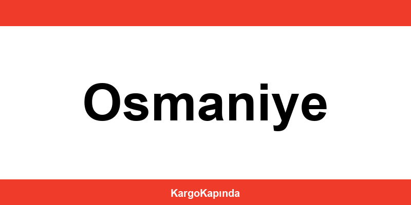 Aras Kargo Osmaniye şubeleri ve iletişim bilgileri