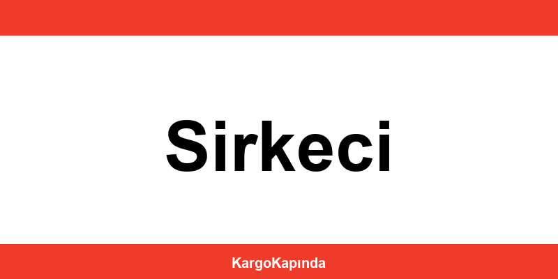 Aras Kargo Sirkeci şubeleri ve iletişim bilgileri