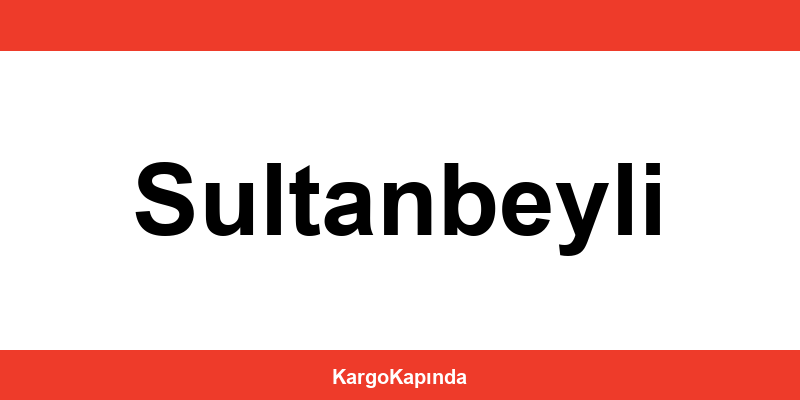 Aras Kargo Sultanbeyli şubeleri ve iletişim bilgileri