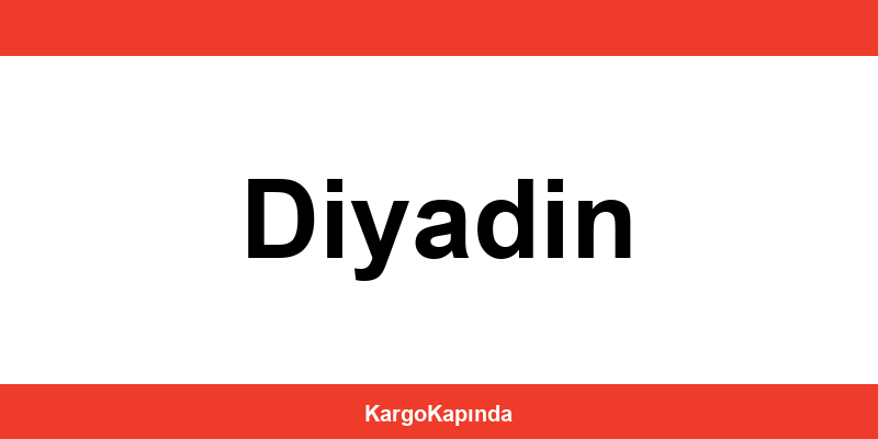 Aras Kargo Diyadin şubeleri ve iletişim bilgileri