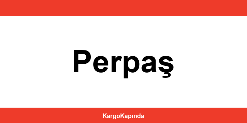 Aras Kargo Perpaş şubeleri ve iletişim bilgileri